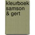 Kleurboek Samson & Gert