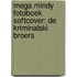 Mega Mindy Fotoboek softcover: De Kriminalski broers