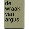De wraak van Argus by Hans Bourlon
