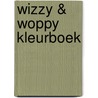 Wizzy & Woppy Kleurboek door H. Bourlon