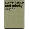Surveillance and priority setting door Siska Mulder