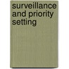 Surveillance and priority setting by Siska Mulder