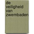 de veiligheid van zwembaden