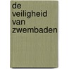 de veiligheid van zwembaden door T. Terpstra