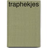 Traphekjes by M.E. van de Waeter