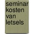 Seminar kosten van letsels