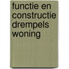 Functie en constructie drempels woning door Bruls