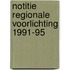 Notitie regionale voorlichting 1991-95