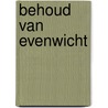 Behoud van evenwicht by Graaf