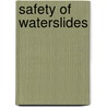 Safety of waterslides by Gerritse