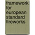 Framework for european standard fireworks