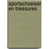 Sportschoeisel en blessures door Dorsman