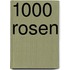 1000 Rosen