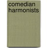 Comedian harmonists door J. Vilsmaier