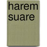 Harem Suare door F. Ozpetek