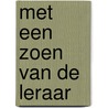 Met een zoen van de leraar by Unknown