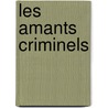 Les amants criminels by F. Ozon