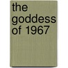 The goddess of 1967 by C. Law