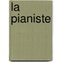 La pianiste