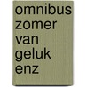 Omnibus zomer van geluk enz door Wageningen