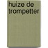 Huize de trompetter
