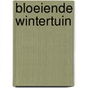 Bloeiende wintertuin door Muller Idzerda