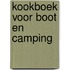 Kookboek voor boot en camping