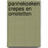 Pannekoeken crepes en omeletten