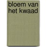 Bloem van het kwaad by Troyat