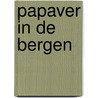 Papaver in de bergen door Alice Ekert Rotholz
