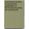 Verkenning rondom invoering van Godsdienst of Levensbeschouwing als examenvak door Onbekend