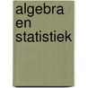 Algebra en statistiek door Goddijn