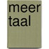 Meer taal
