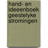 Hand- en ideeenboek geestelyke stromingen by Unknown
