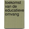 Toekomst van de educatieve omvang door Onbekend