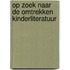 Op zoek naar de omtrekken kinderliteratuur