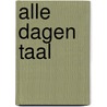 Alle dagen taal door Kempen