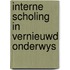 Interne scholing in vernieuwd onderwys