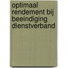 Optimaal rendement bij beeindiging dienstverband door Michiel van Kempen