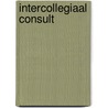 InterCollegiaal Consult by J. Maas