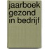 Jaarboek Gezond in Bedrijf