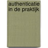 Authenticatie in de praktijk by S. van Vugt