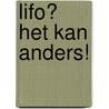LIFO? Het kan anders! door J.H. Dijkstra