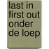 Last in first out onder de loep