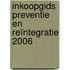 Inkoopgids preventie en reïntegratie 2006