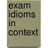 Exam idioms in context