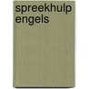 Spreekhulp Engels by P.J. van der Voort