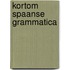 Kortom Spaanse grammatica