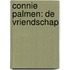 Connie Palmen: De vriendschap