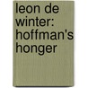 Leon de Winter: Hoffman's honger by S. Bakker